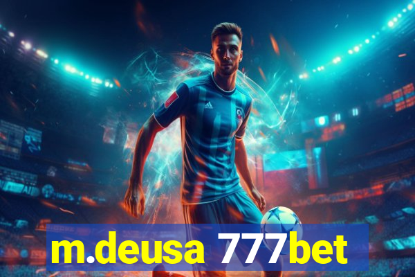 m.deusa 777bet